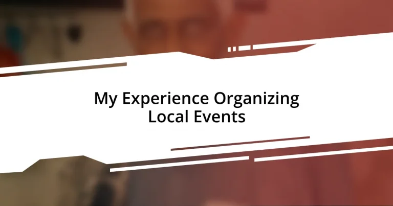 My Experience Organizing Local Events