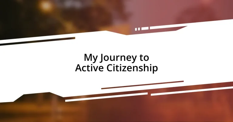 My Journey to Active Citizenship