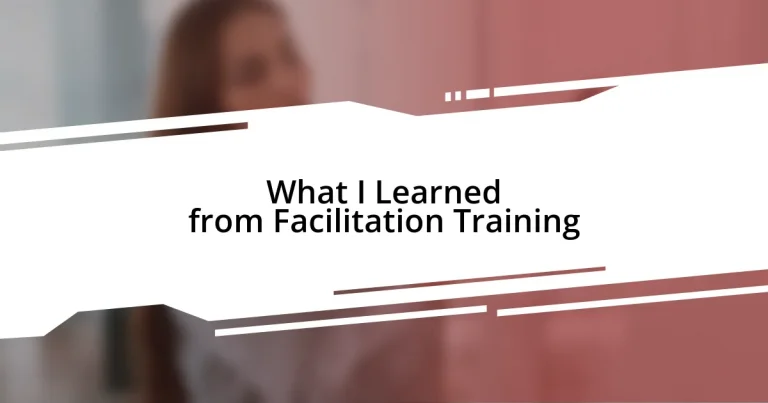 What I Learned from Facilitation Training